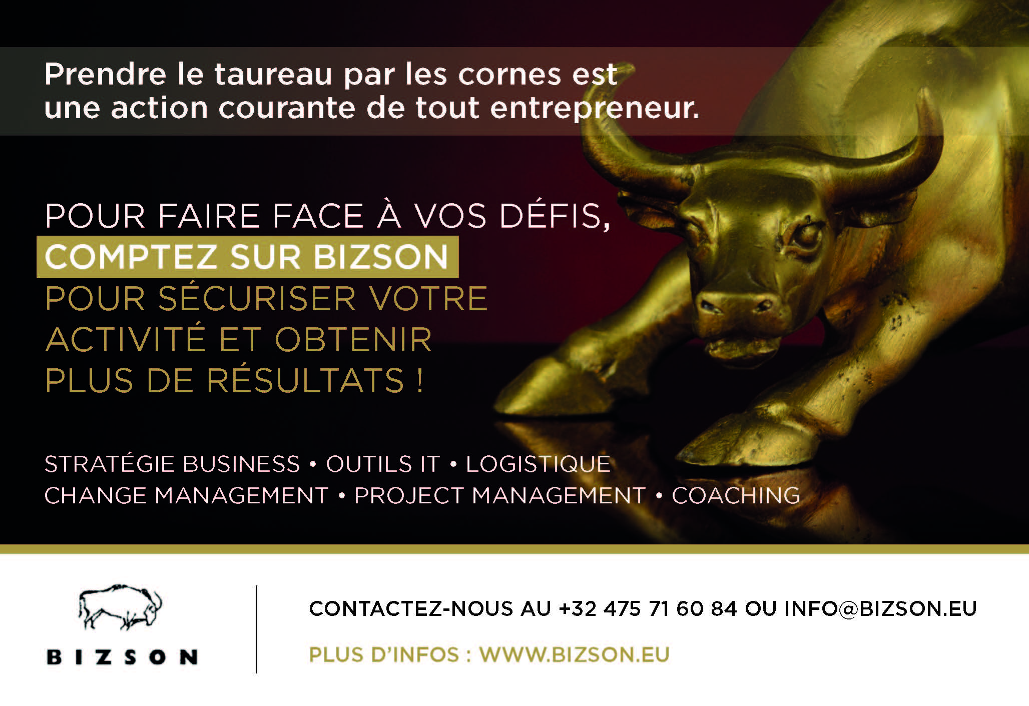 Publicité pour Bizson avec une statue de taureau dorée